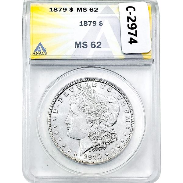 1879 Morgan Silver Dollar ANACS MS62