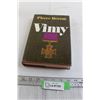 Image 1 : Vimy by Pierre Berton Book