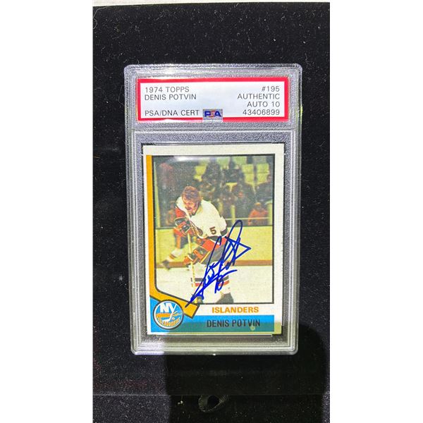 PSA 10 AUTHENTIC AUTOGRAPH 1974 TOPPS #195 DENIS POTVIN CARD