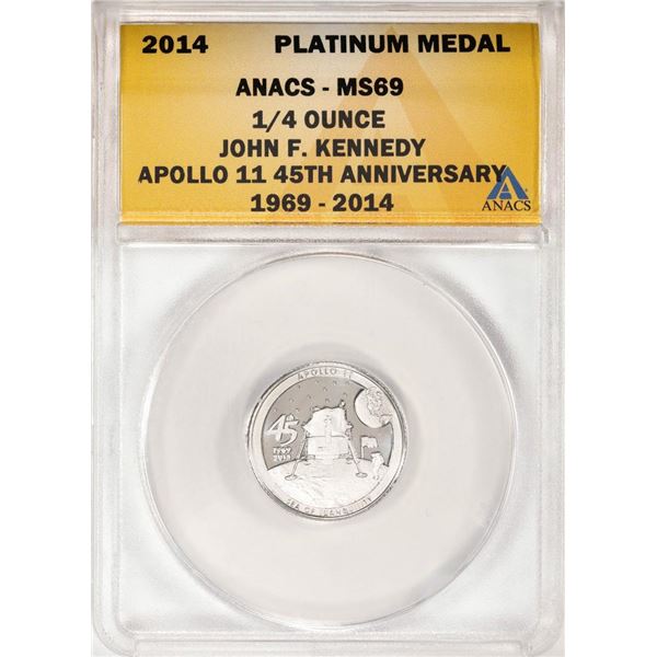 2014 Proof 1/4 oz Platinum JFK Apollo 11 Anniversary Medal ANACS MS69