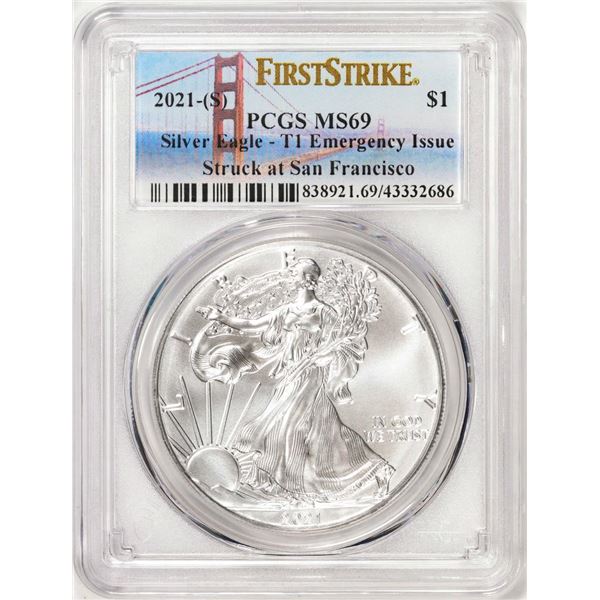 2021-(S) Type 1 $1 American Silver Eagle Coin PCGS MS69 First Strike Emergency Issue