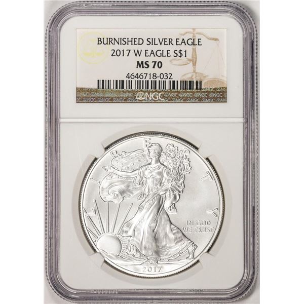 2017-W $1 Burnished American Silver Eagle Coin NGC MS70