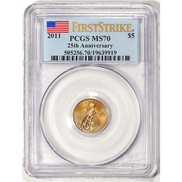 2011 $5 American Gold Eagle Coin PCGS MS70 First Strike 25th Anniversary