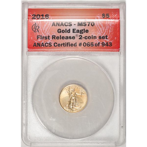 2016 $5 American Gold Eagle Coin ANACS MS70 First Release
