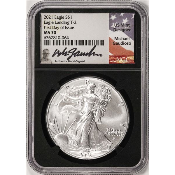 2021 Type 2 $1 American Silver Eagle Coin NGC MS70 First Day of Issue Gaudioso Signed
