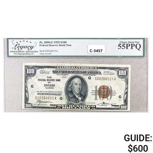 1929 $100 FRBN CHICAGO, IL LCG CH A N55 PPQ