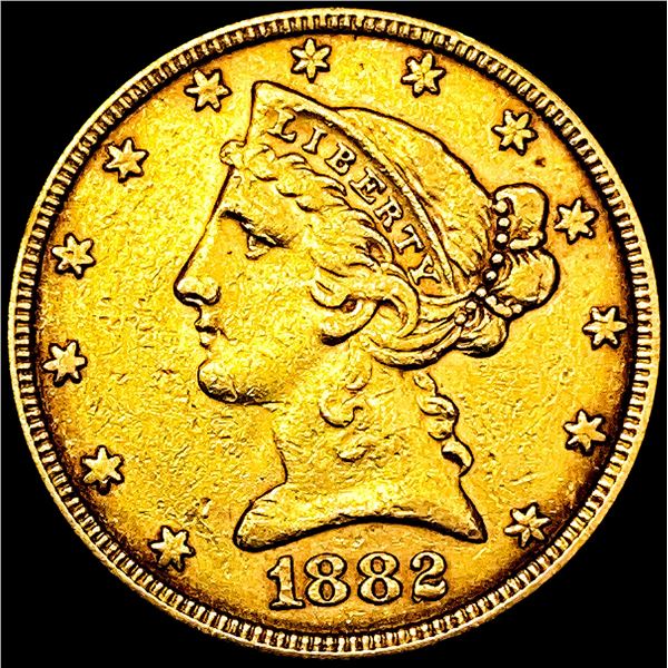 1882 $5 Gold Half Eagle CHOICE AU