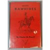 Image 6 : 2 books by Russell, C.M.: Rawhide Rawlins Stories, 1946, 1st revised ed., hardbound w/dj, near fine 