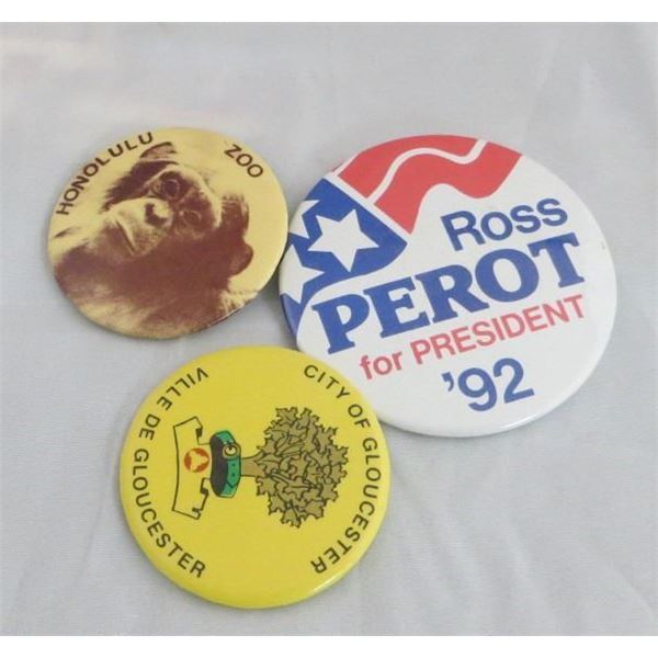 3 Vintage Pinback Buttons Ross Perot For President/City Of Gloucester/Honolulu Zoo