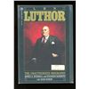 Image 1 : DC Lex Luthor 1989 First Printing TPB