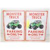 Image 1 : 2 PCS MONSTER TRUCK PARKING ONLY VIOLATORS WILL BE