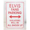 Image 1 : ELVIS FANS PARKING VIOLATORS WILL BE ALL SHOOK UP