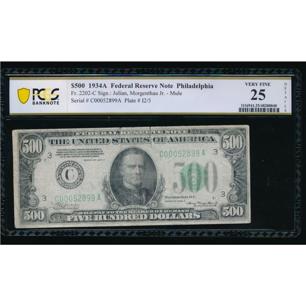 1934A $500 Philadelphia FRN PCGS 25