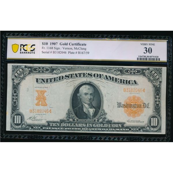 1907 $10 Gold Certificate PCGS 30