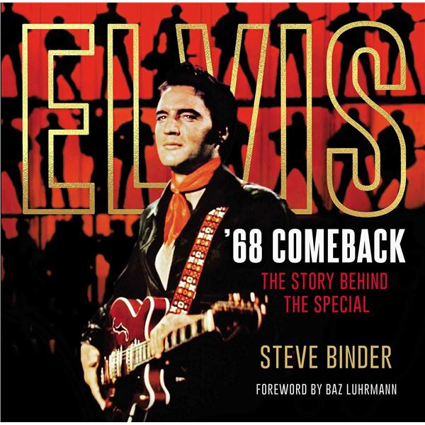 NEW ELVIS '68 COMEBACK: THE STORY BEHIND THE