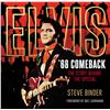 NEW ELVIS '68 COMEBACK: THE STORY BEHIND THE