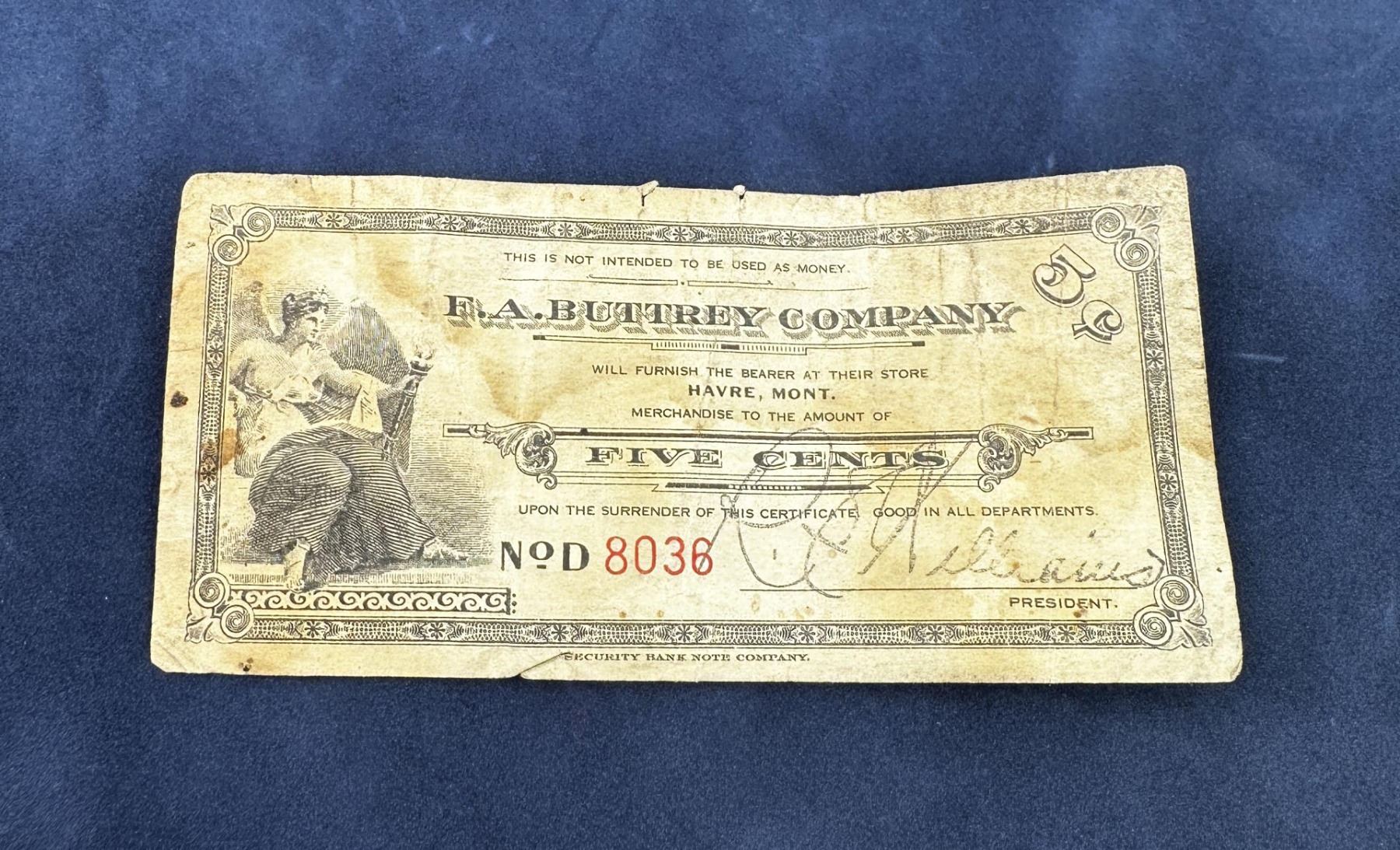 F.A. Buttrey Havre Montana Five Cent Token Note