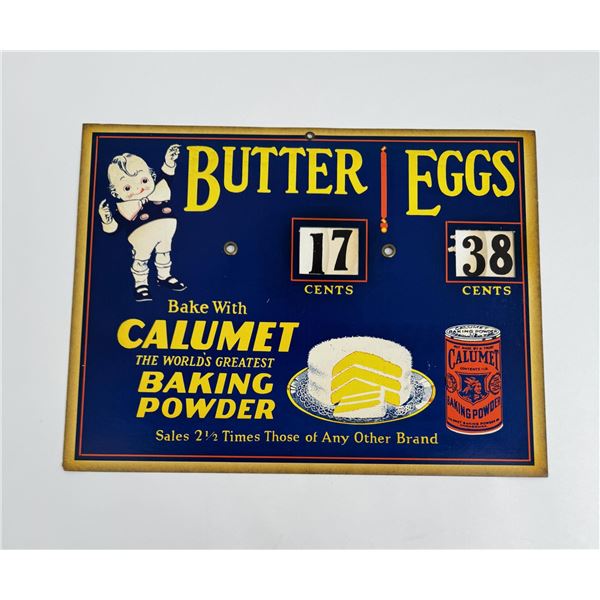 Calumet Baking Powder Butter Eggs Sign