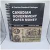 Image 1 : Charlton Catalogue - Canadian Government Paper Money 34th Edition 2023