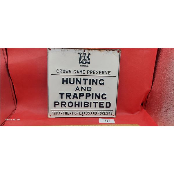 New old stock Ontario hunting sign 12"x12"