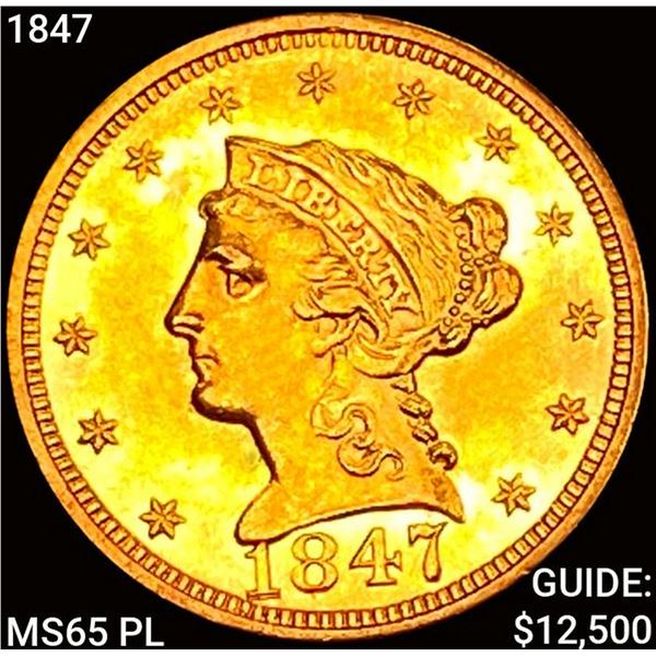 1847 $2.50 Gold Quarter Eagle GEM BU PL