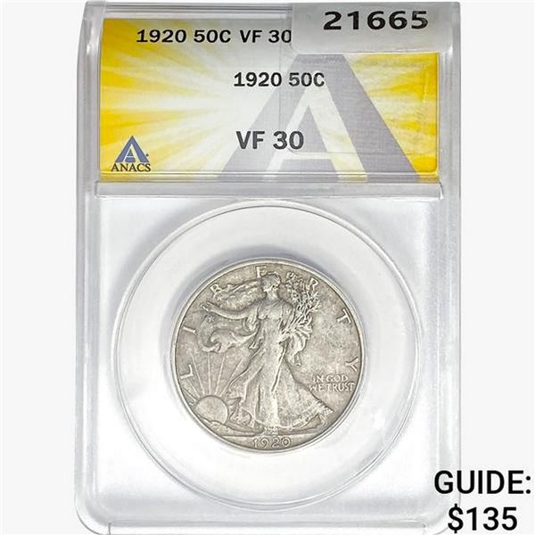 1920 Walking Liberty Half Dollar ANACS VF30