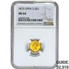 Image 1 : 1873 Rare Gold Dollar NGC MS64 Open 3