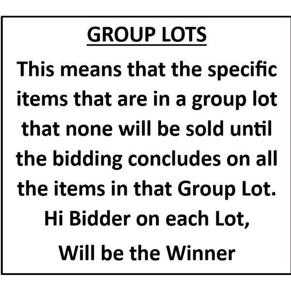 GROUP LOTS This means that the specific items that are in a group lot that none will be sold until t