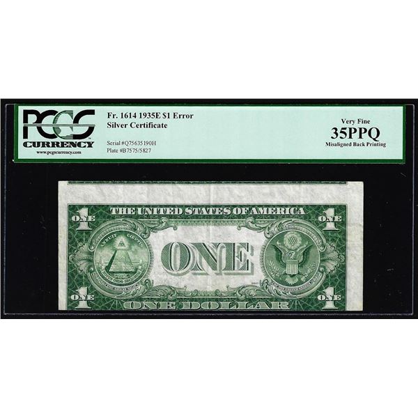 1935E $1 Silver Certificate Note Misaligned Back Print Error PCGS Very Fine 35PPQ