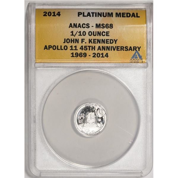 2014 Proof 1/10 oz Platinum JFK Apollo 11 Anniversary Medal ANACS MS68