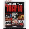 Image 1 : THE HISTORY OF THE MAFIA BOOK HARDCOVER