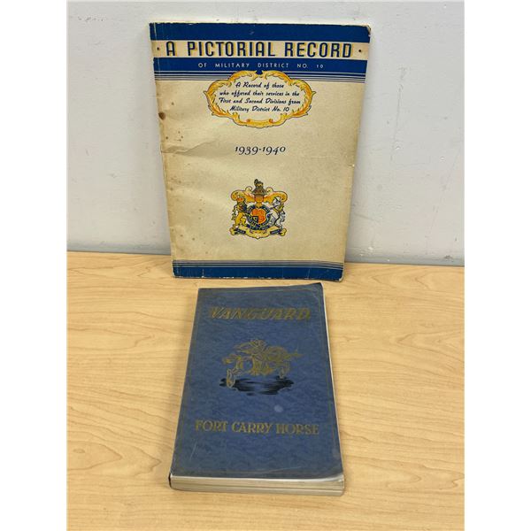 Winnipeg WW2 Books: Vanguard The Fort Garry Horse & Pictorial Record Military District No.10