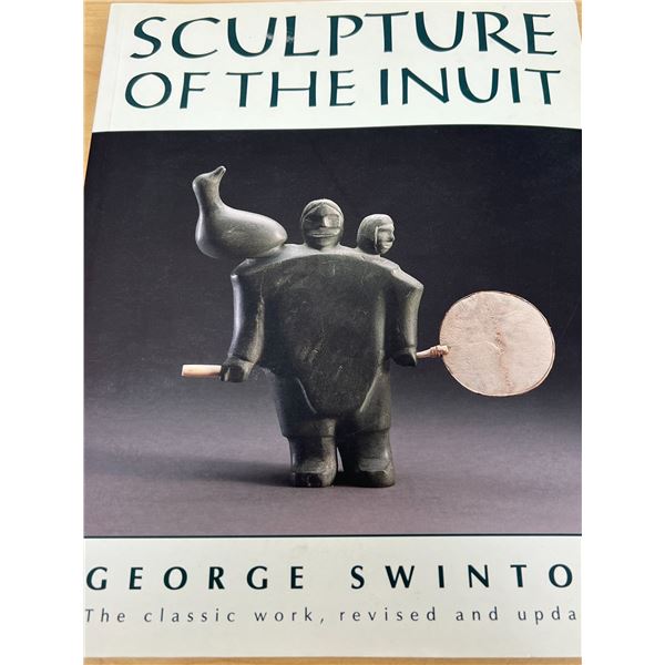 Sculpture of the Inuit Book - George Swinton 288 pgs - see all photos