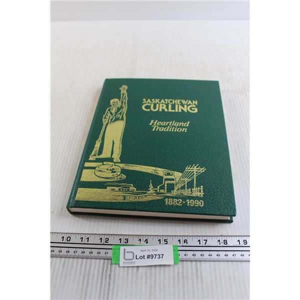 Saskatchewan Curling Heartland Tradition Book