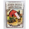 Image 1 : NEW JOHN DEERE THEME METAL SIGN