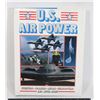 Image 1 : U.S. AIR POWER: FIGHTERS, BOMBERS, RECON,