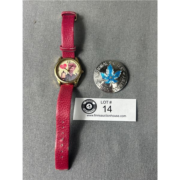  I Love Lucy  Wrist Watch & National Cross Country Ski Test Pin.