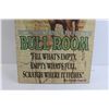 Image 3 : Bull Room Sign - ~14" x ~24"