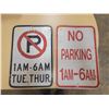 Image 1 : 2 different no parking signs 17.5"x11.5"