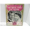 Image 2 : Vintage 1951 First Edition The Golden Souvenir of The Royal Tour of Canada Guide w/1952-2012 Queen E