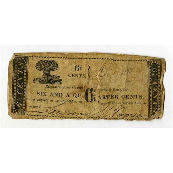 Cooperstown, New York. Western Turnpike Gates, Lawson (Vamie?) 6 1/4¢ 1816, Scrip Note.