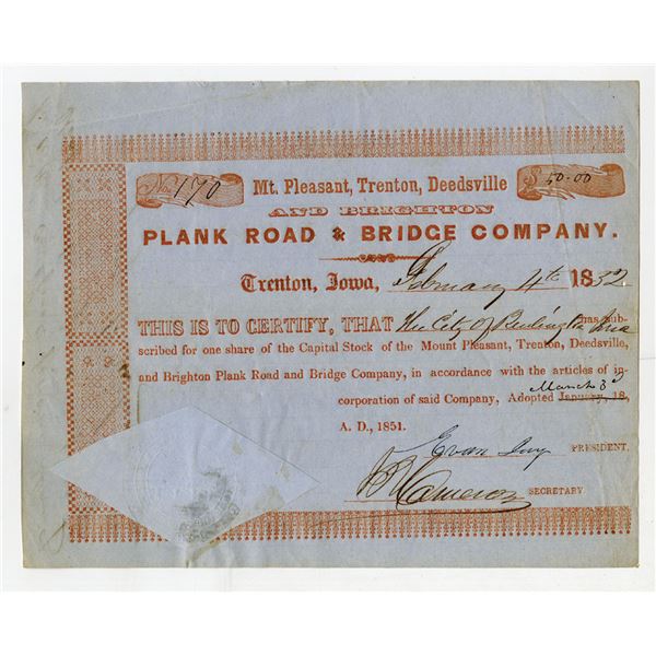 Trenton, Iowa. Mt. Pleasant, Trenton, Deedsville and Brighton Plank Road & Bridge Co., 1852, I/U Sto