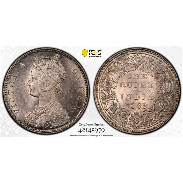 BRITISH INDIA: Victoria, Queen, 1837-1876, AR rupee, 1862(b), PCGS MS62
