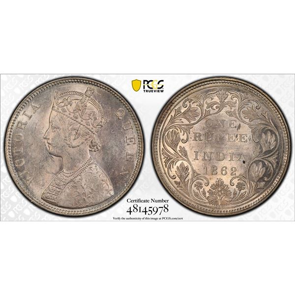 BRITISH INDIA: Victoria, Queen, 1837-1876, AR rupee, 1862(b), PCGS MS61