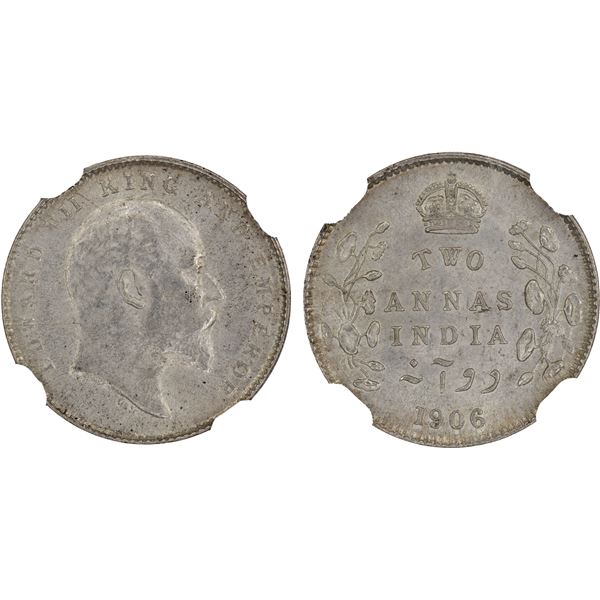 BRITISH INDIA: Edward VII, 1901-1910, AR 2 annas, 1906, NGC MS64