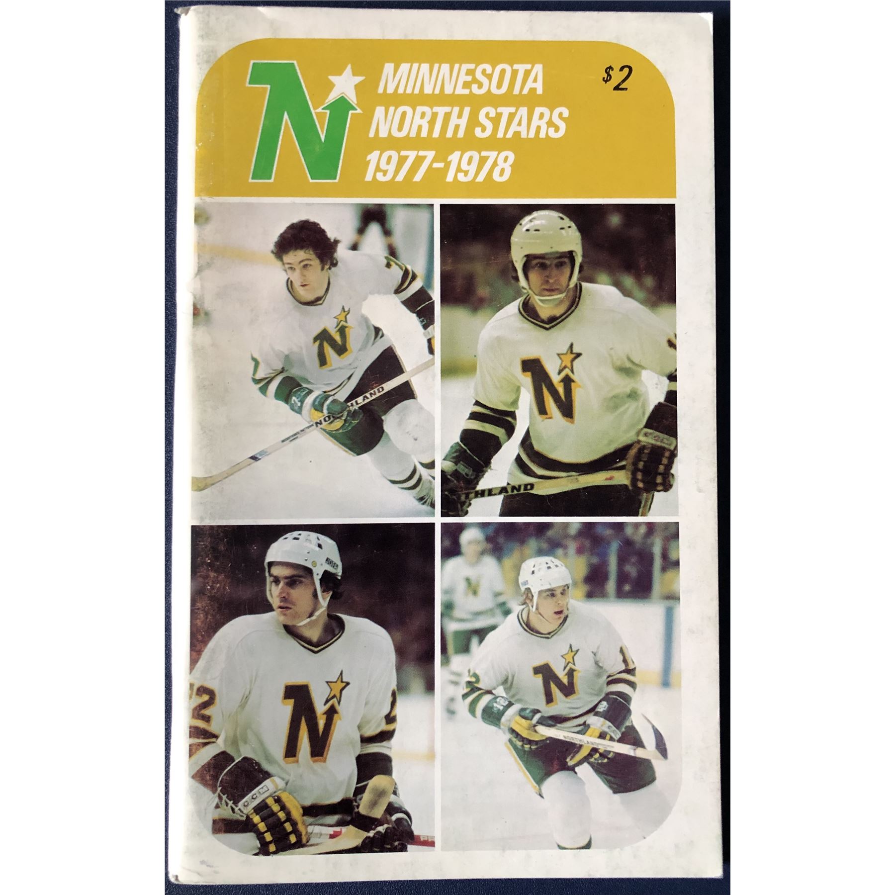 Minnesota Stars MINNESOTA NORTH STARS 1977-78 MEDIA GUIDE