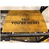 Image 2 : Lot of 3 "YAY! YOU'RE HERE!" welcome mats / door mats