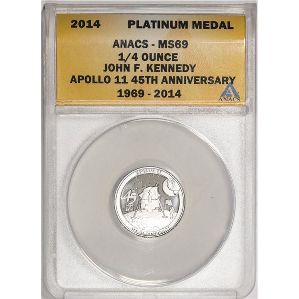 2014 Proof 1/4 oz Platinum JFK Apollo 11 Anniversary Medal ANACS MS69