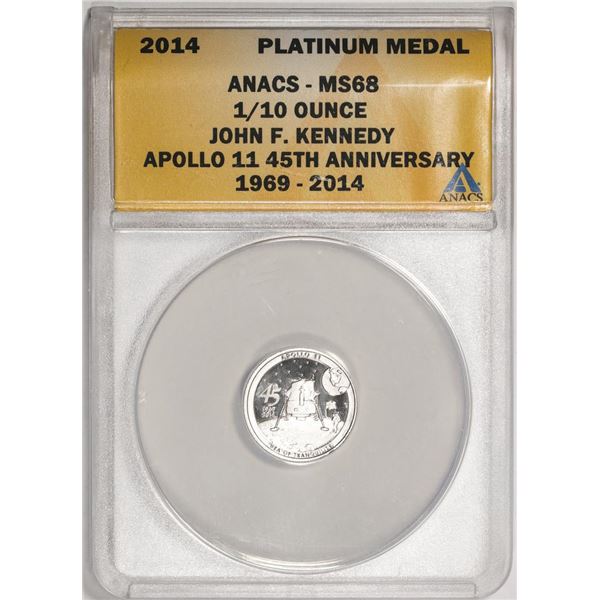 2014 Proof 1/10 oz Platinum JFK Apollo 11 Anniversary Medal ANACS MS68