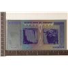 Image 2 : SILVER FOIL 2008 ZIMBABWE 100 TRILLION DOLLAR CU